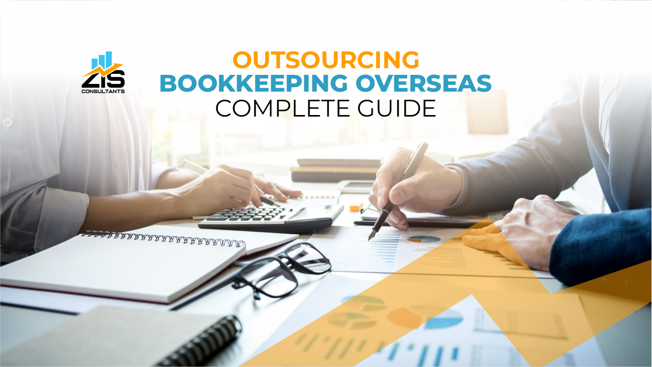 Outsourcing Bookkeeping Overseas  