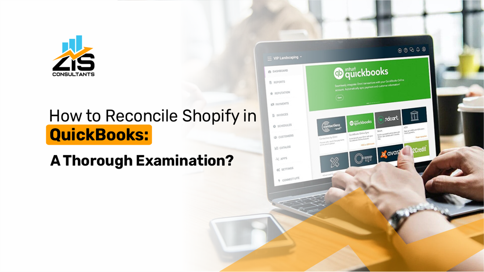 How to Reconcile Shopify in QuickBooks? A Thorough Examination