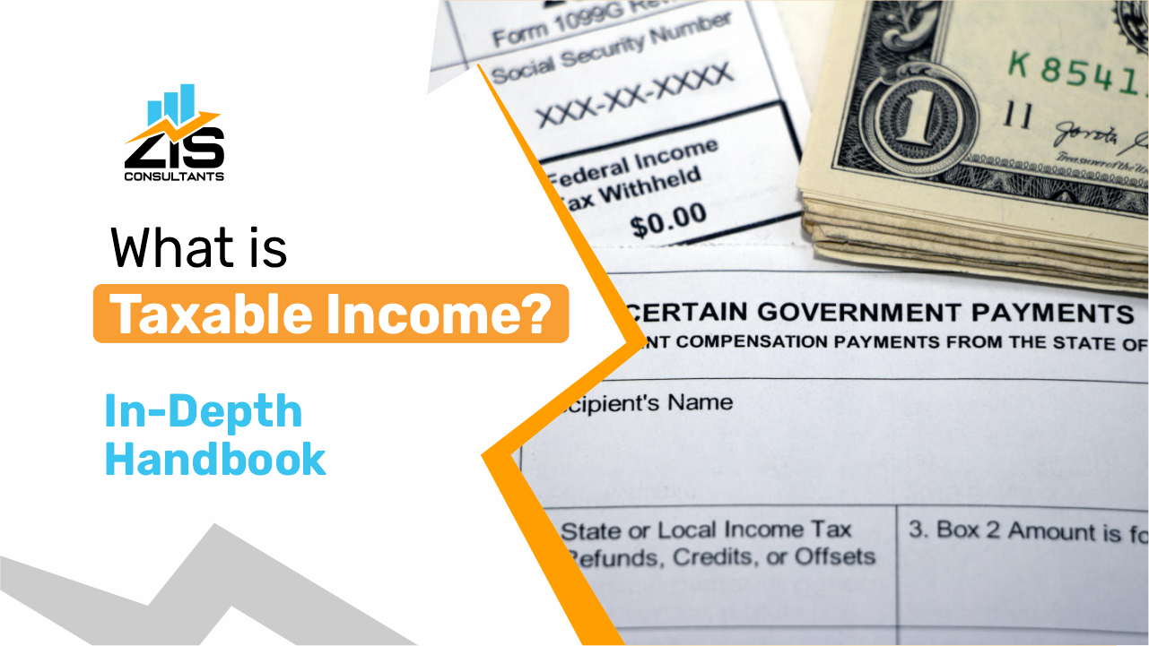 What is Taxable Income? In-Depth Handbook  